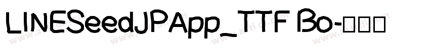 LINESeedJPApp_TTF Bo字体转换
